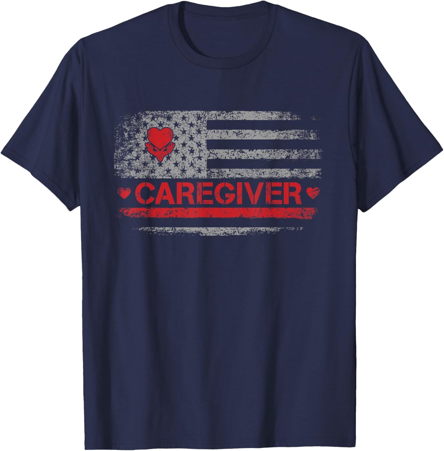 Caregiver Appreciation American Flag Design Men T-Shirt - T-Shirt | Navy