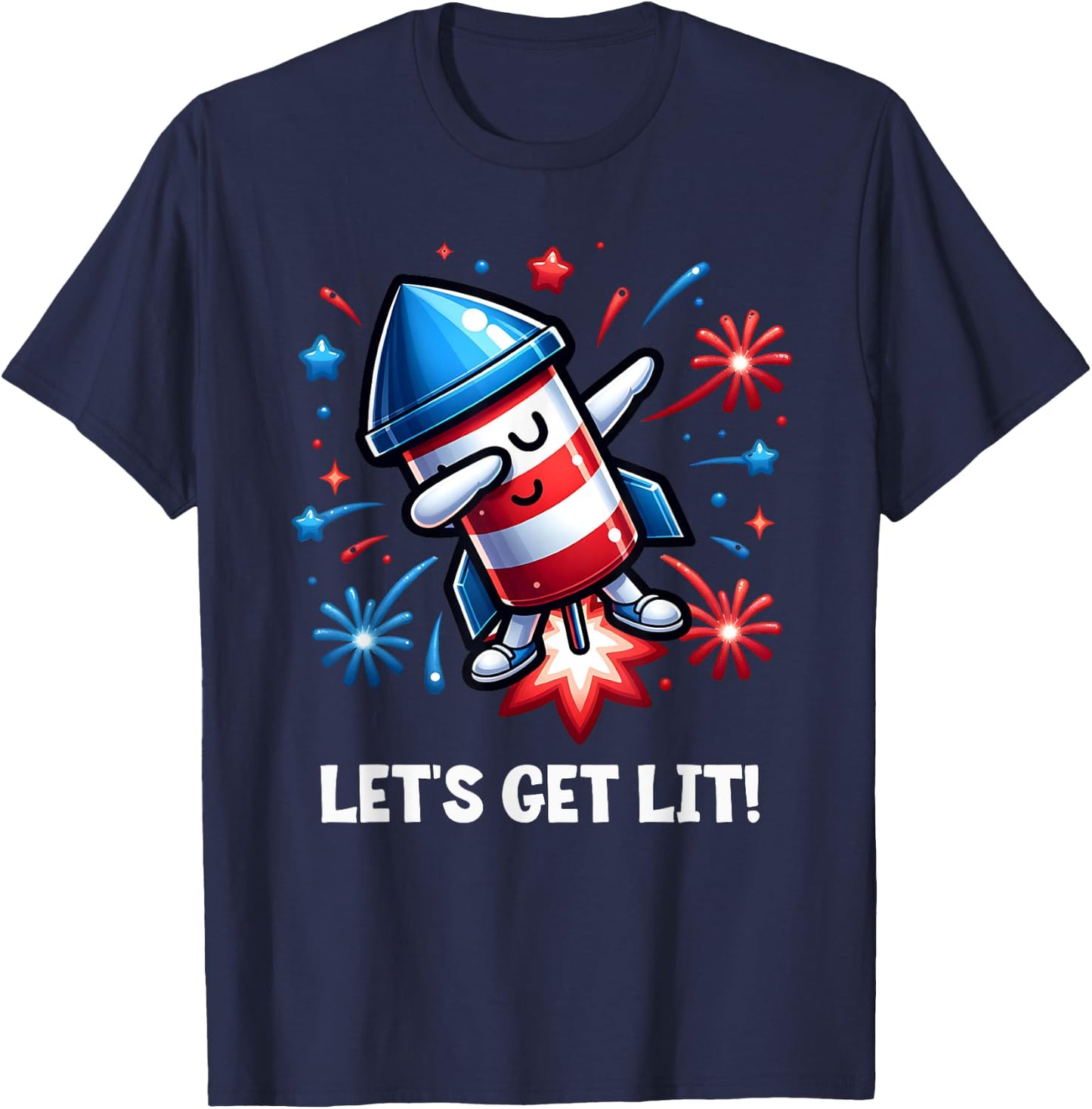 4th of July Let's Get Lit Dabbing Rocket Fireworks Patriotic T-Shirt - T-Shirt | Navy