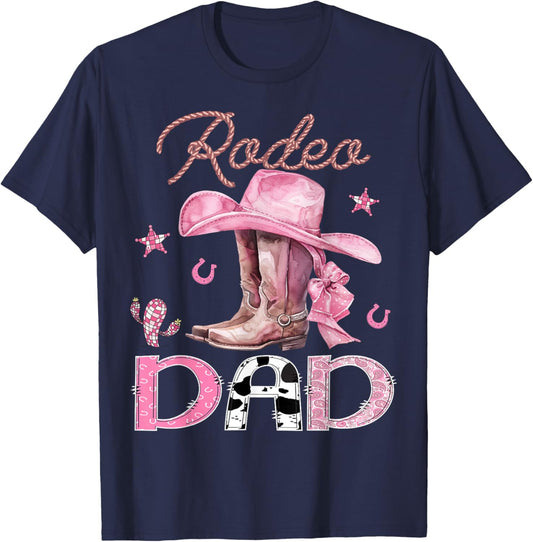 Rodeo Dad Pink Boots Coquette CowGirl Birthday Party T-Shirt - T-Shirt | Navy