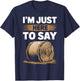 Farming Pun - Here To Say Hay - Farmer T-Shirt - T-Shirt | Navy