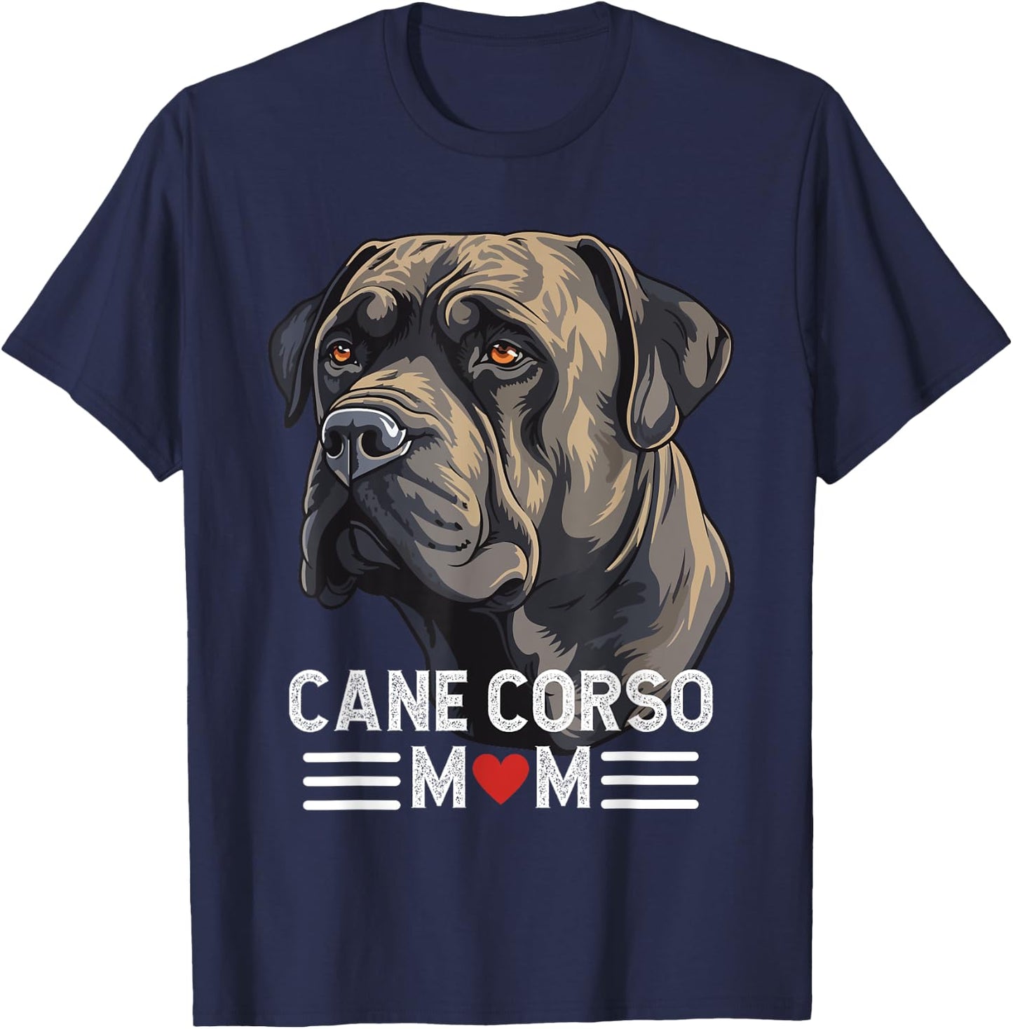 Cane Corso Mom - Black Italian Mastiff Graphic Dog Owner T-Shirt - T-Shirt | Navy