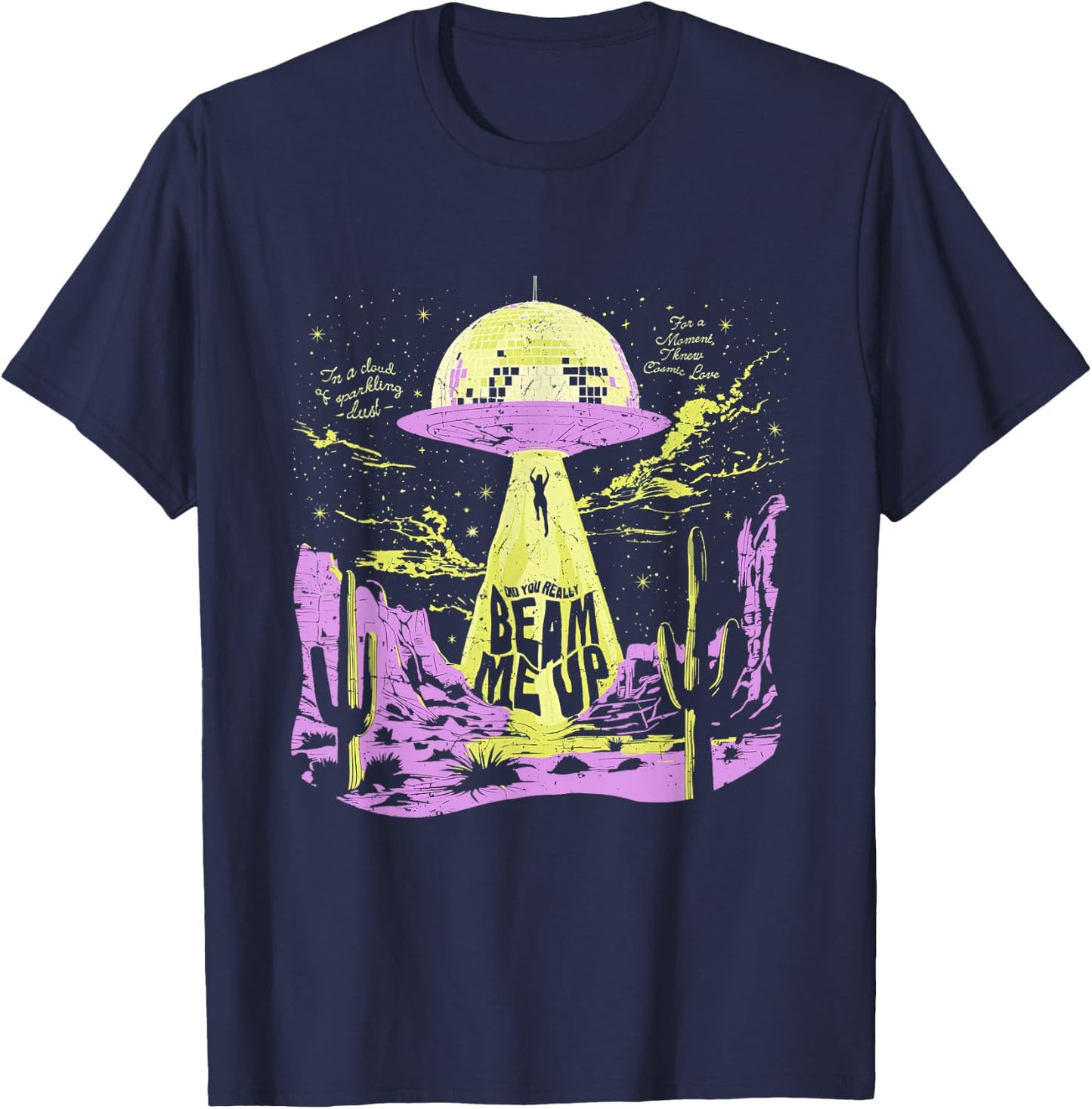 Did You Really Beam Me Up UFO T-Shirt - T-Shirt | Navy