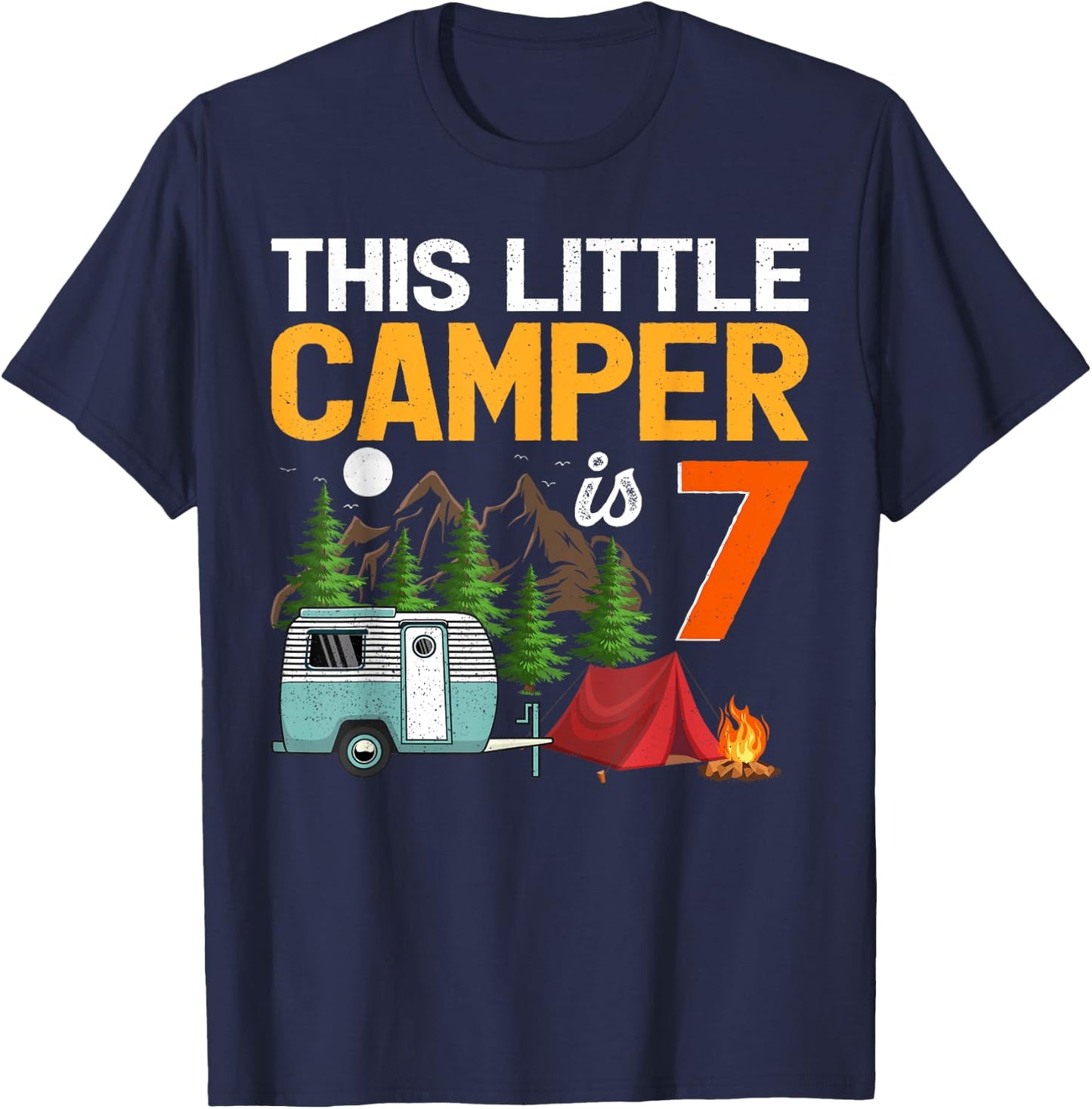 This Little Camper Is 7 Years Old Camping 7th Birthday T-Shirt - T-Shirt | Navy