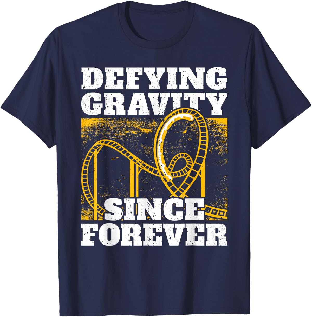 Funny Rollercoaster Saying I Gravity Roller Coaster T-Shirt - T-Shirt | Navy