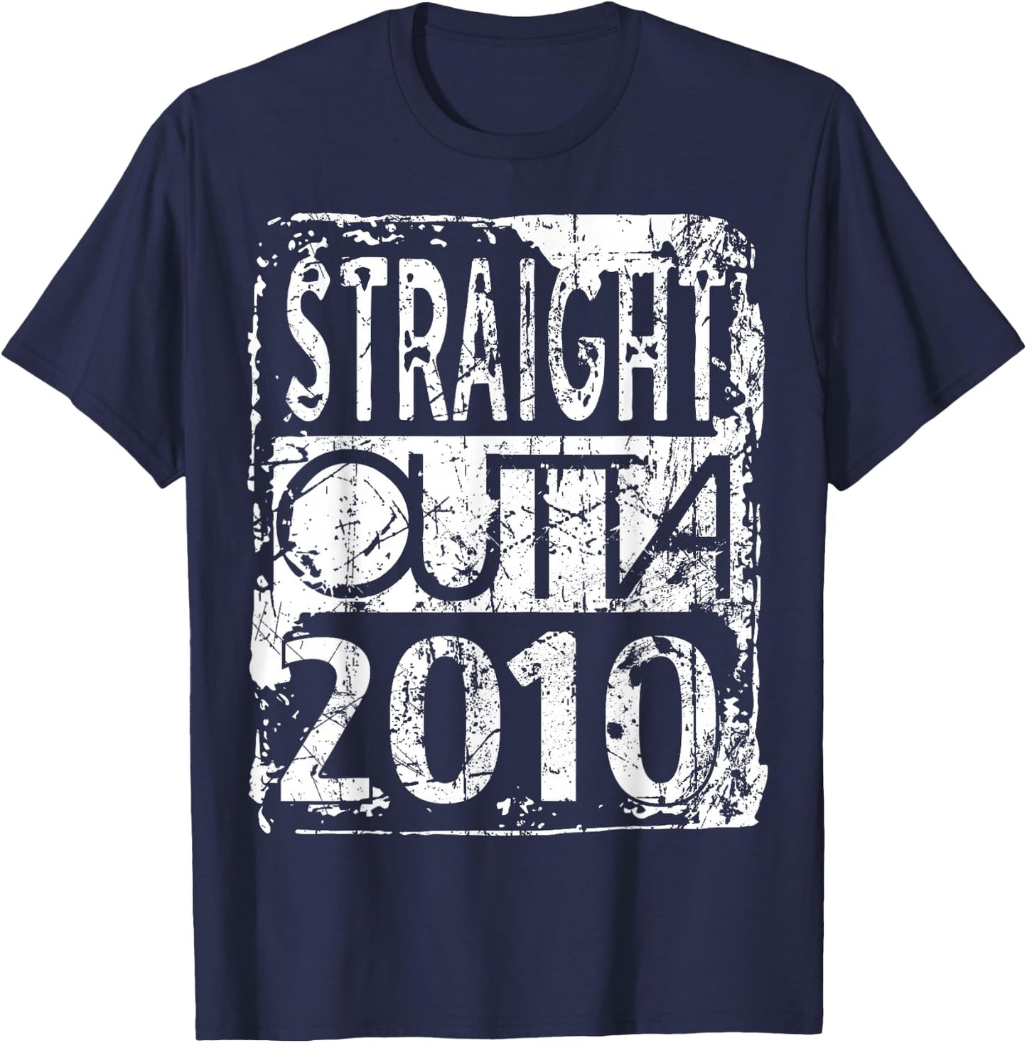 Straight Outta 2010 Funny Birthday T-Shirt - T-Shirt | Navy