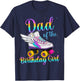 Dad of the Birthday girl Rolling skate Family Party T-Shirt - T-Shirt | Navy