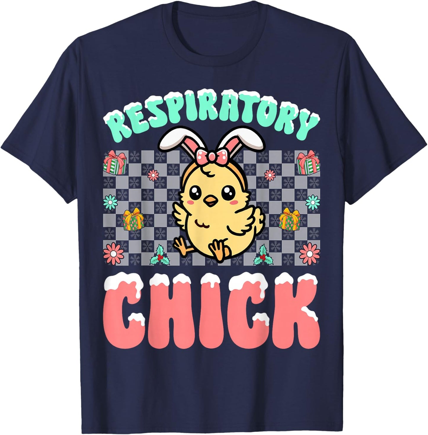 Respiratory Chick Easter Respiratory Therapist Christmas T-Shirt - T-Shirt | Navy