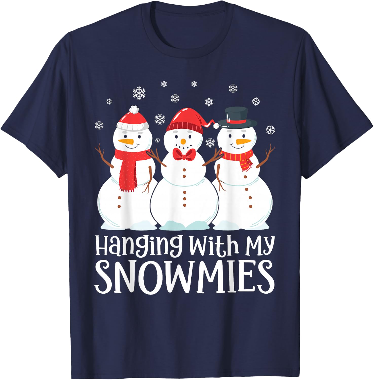 Hanging With My Snowmies Family Matching Christmas Snowman T-Shirt - T-Shirt | Navy