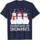 Hanging With My Snowmies Family Matching Christmas Snowman T-Shirt - T-Shirt | Navy