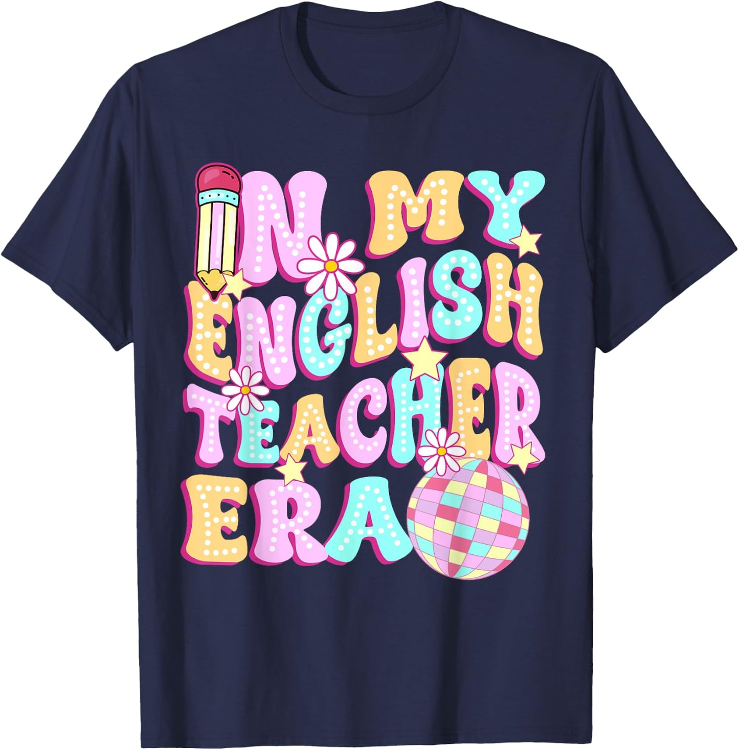 In My English Teacher Era Cool Back to school Gift Women T-Shirt - T-Shirt | Navy