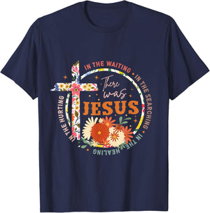 In The Waiting In The Searching There Was Jesus Christian T-Shirt - T-Shirt | Navy