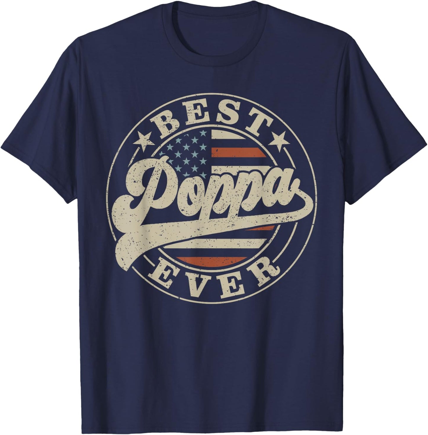 Best Poppa Ever American US Flag Funny Father's Day T-Shirt - T-Shirt | Navy