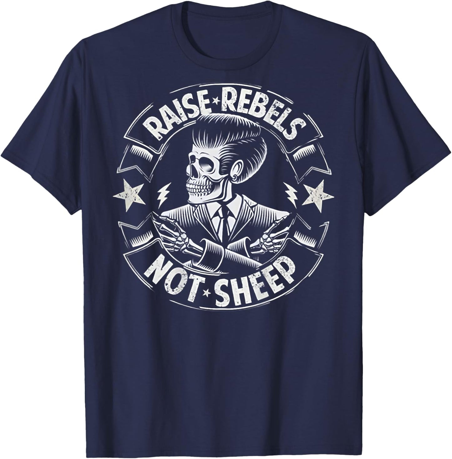 Raise Rebels Not Sheep (on back) T-Shirt - T-Shirt | Navy