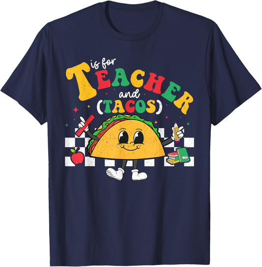 T Is For Teacher and Taco Tuesday Cinco de Mayo Teacher Men Women Kids T-Shirt - T-Shirt | Navy