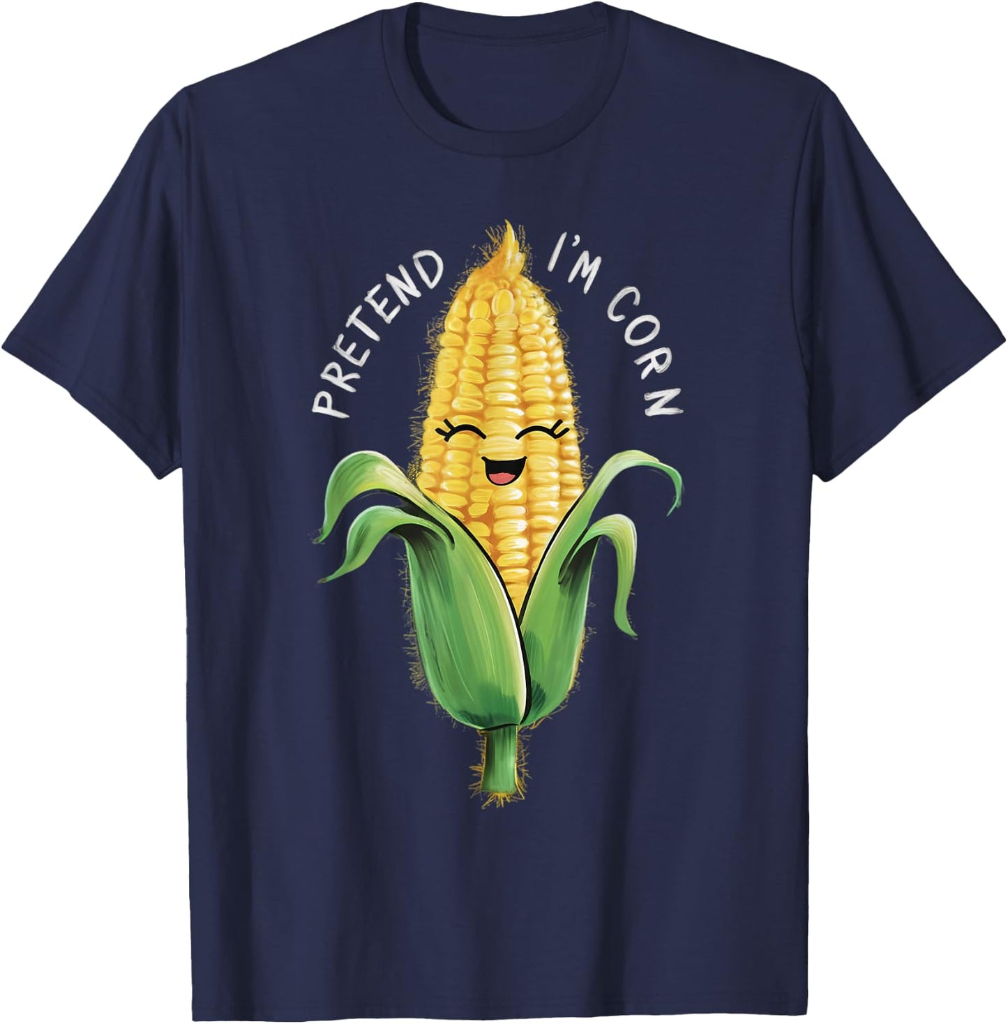 Pretend I'm Corn Funny Farmers Halloween Costume T-Shirt - T-Shirt | Navy
