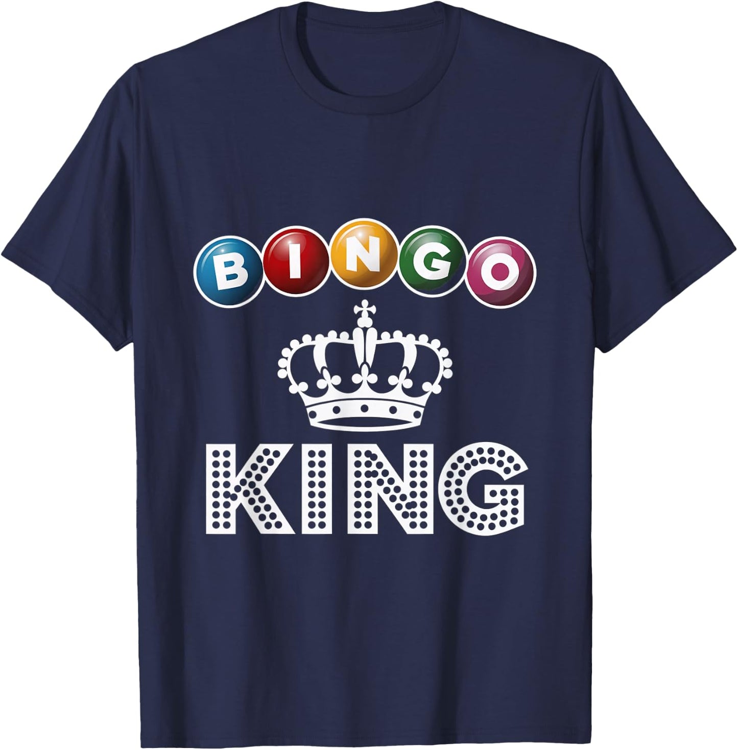 Bingo King Crown Winner Game Night Bingo T-Shirt - T-Shirt | Navy