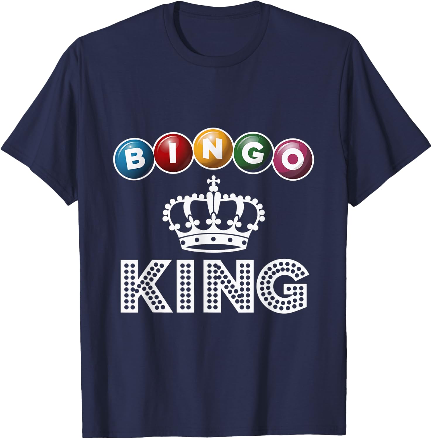 Bingo King Crown Winner Game Night Bingo T-Shirt - T-Shirt | Navy