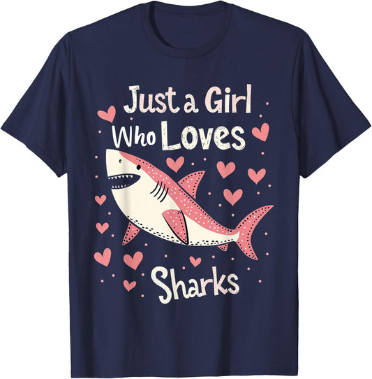 Just a Girl Who Loves Sharks Cute Shark Lover Girls Gifts T-Shirt - T-Shirt | Navy