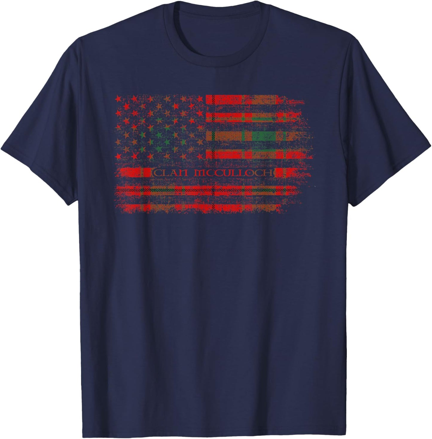 Clan McCulloch Scottish tartan US flag kilt Scotland T-Shirt - T-Shirt | Navy