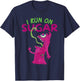 I Run On Sugar, Funny Sugar Addiction, Sugar Monster T-Shirt - T-Shirt | Navy