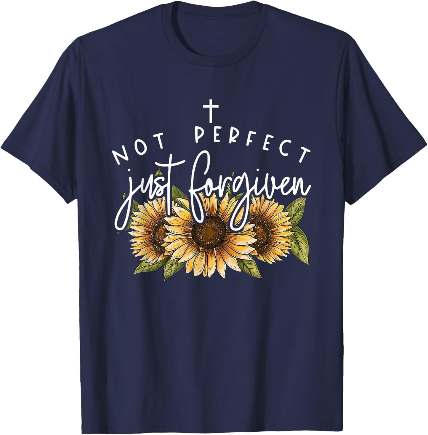 Not Perfect Just Forgiven Sunflower T-Shirt - T-Shirt | Navy