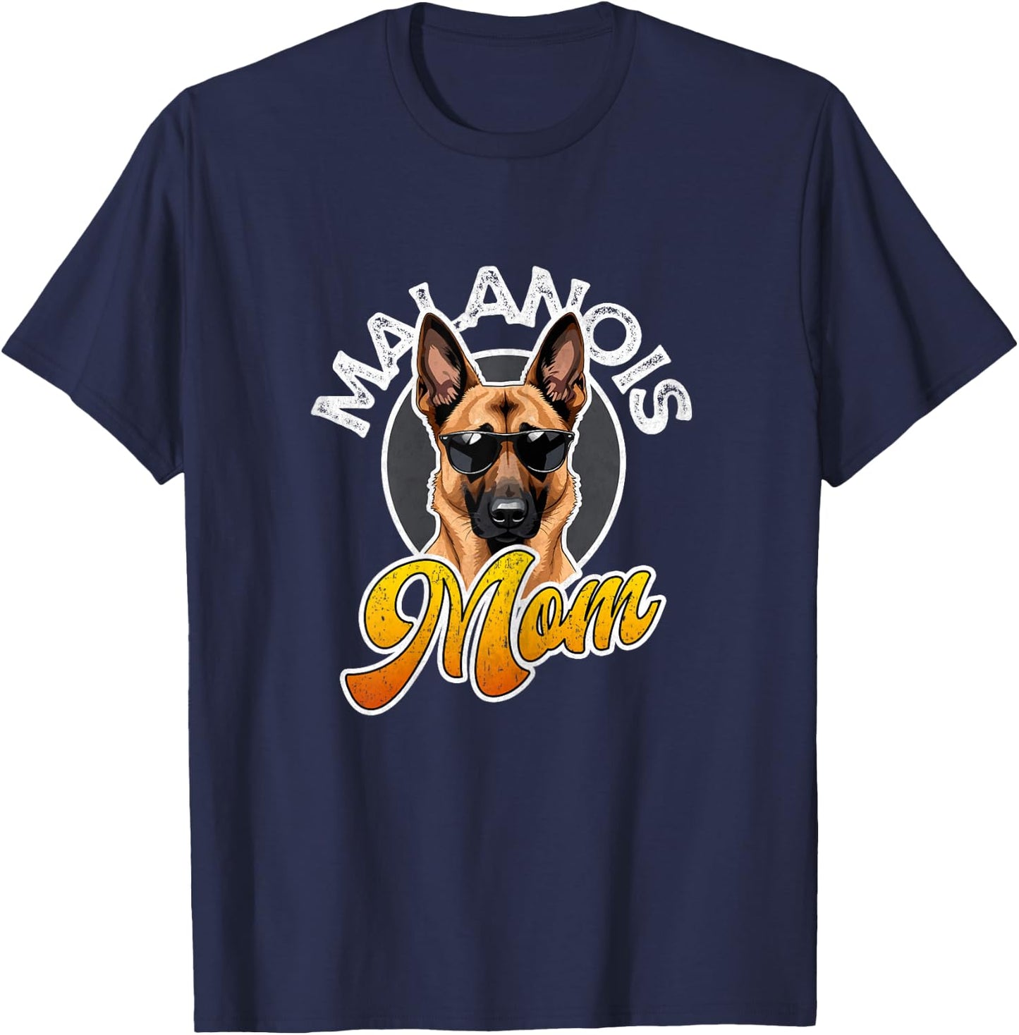 Belgian Malinois Mom Maligator Belgian Shepherd Mama T-Shirt - T-Shirt | Navy