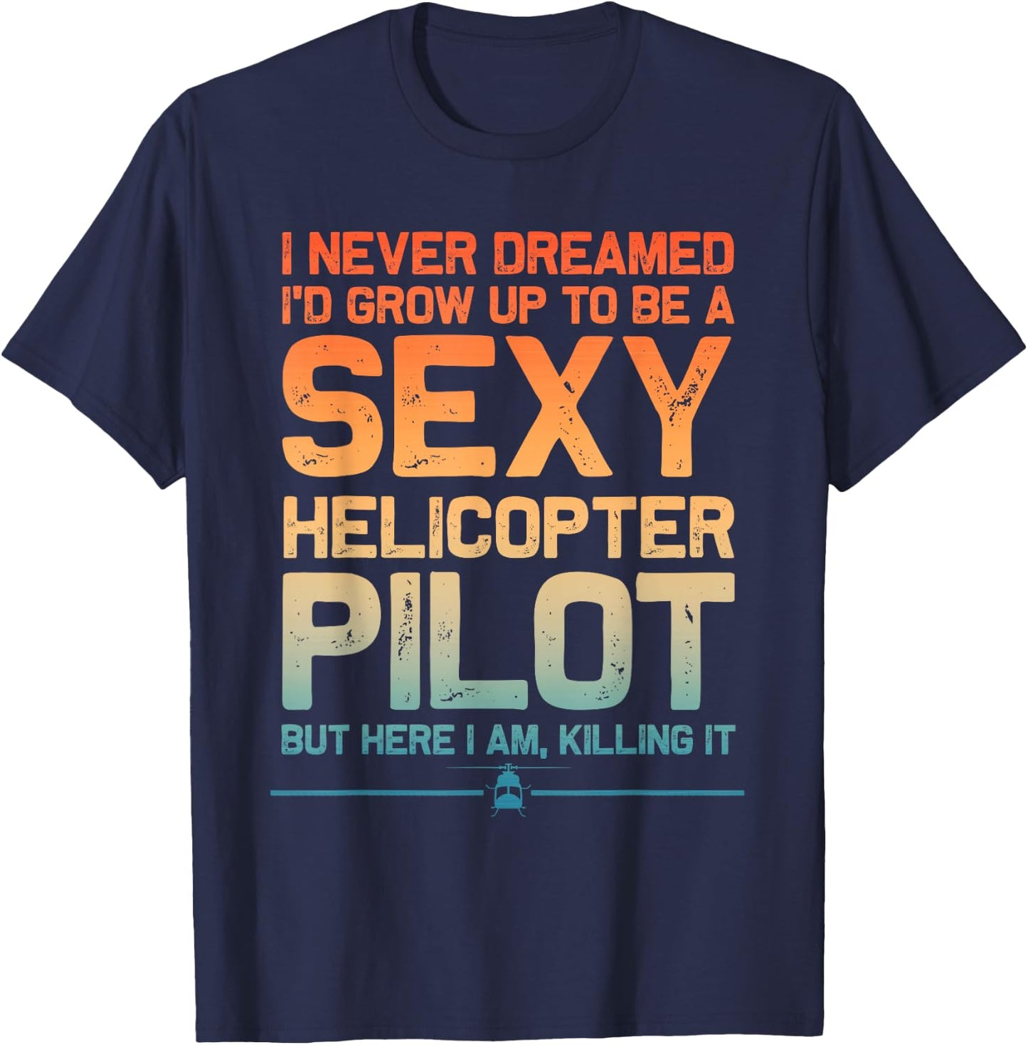 Cool Helicopter Pilot Art Women Flying Heli Pilots T-Shirt - T-Shirt | Navy