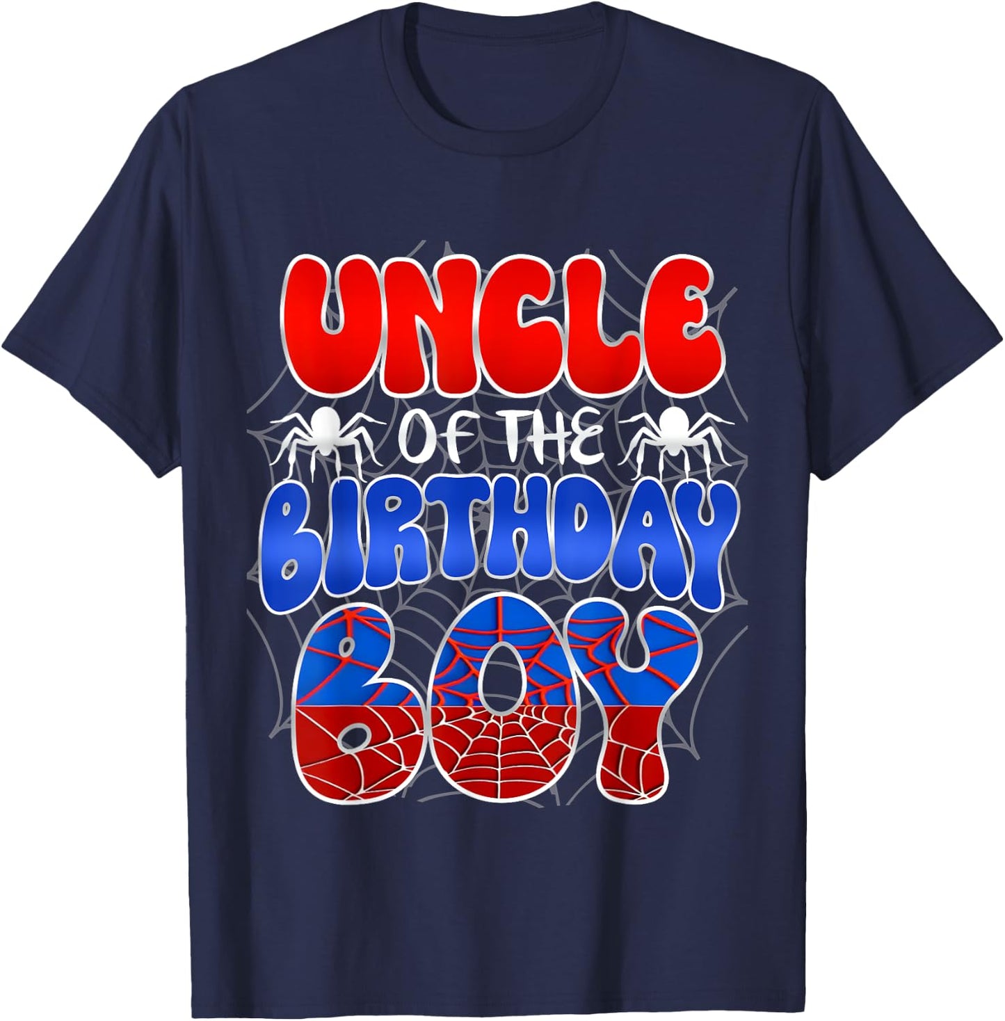 Uncle of the Birthday Boy Costume Spider Web Birthday Party T-Shirt - T-Shirt | Navy