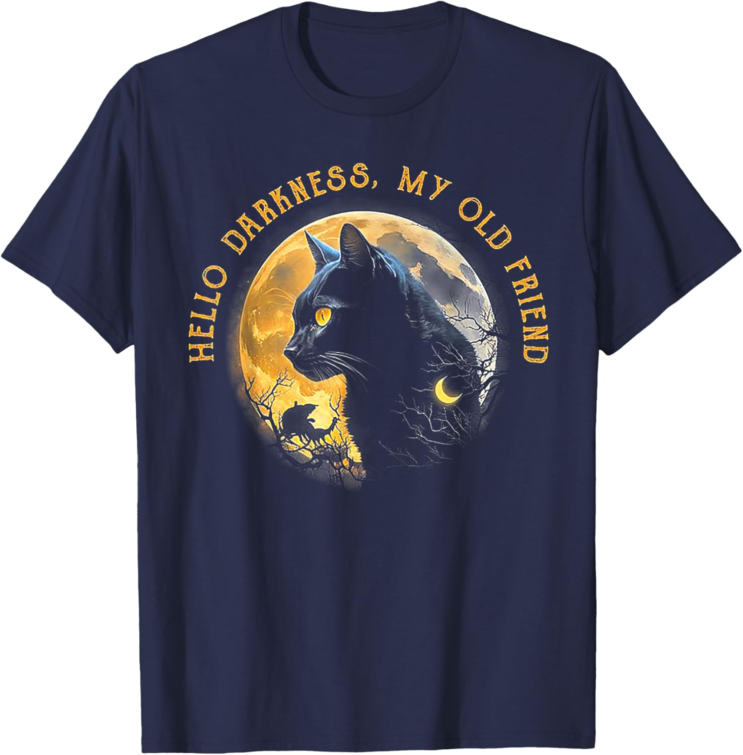 Hello Darkness My Old Friend Funny Cat Moon T-Shirt - T-Shirt | Navy