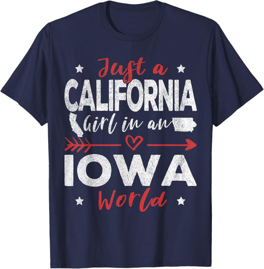Just A California Girl In An Iowa World T-Shirt - T-Shirt | Navy