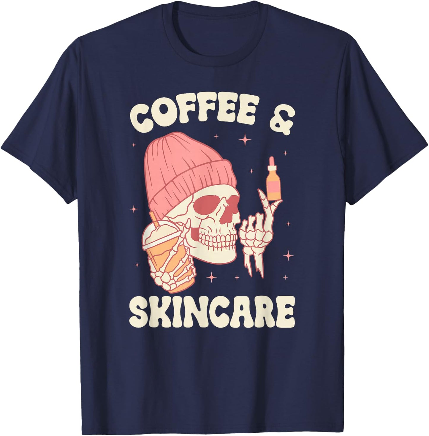 Coffee & Skincare Esthetician Esthetics Estheticians T-Shirt - T-Shirt | Navy