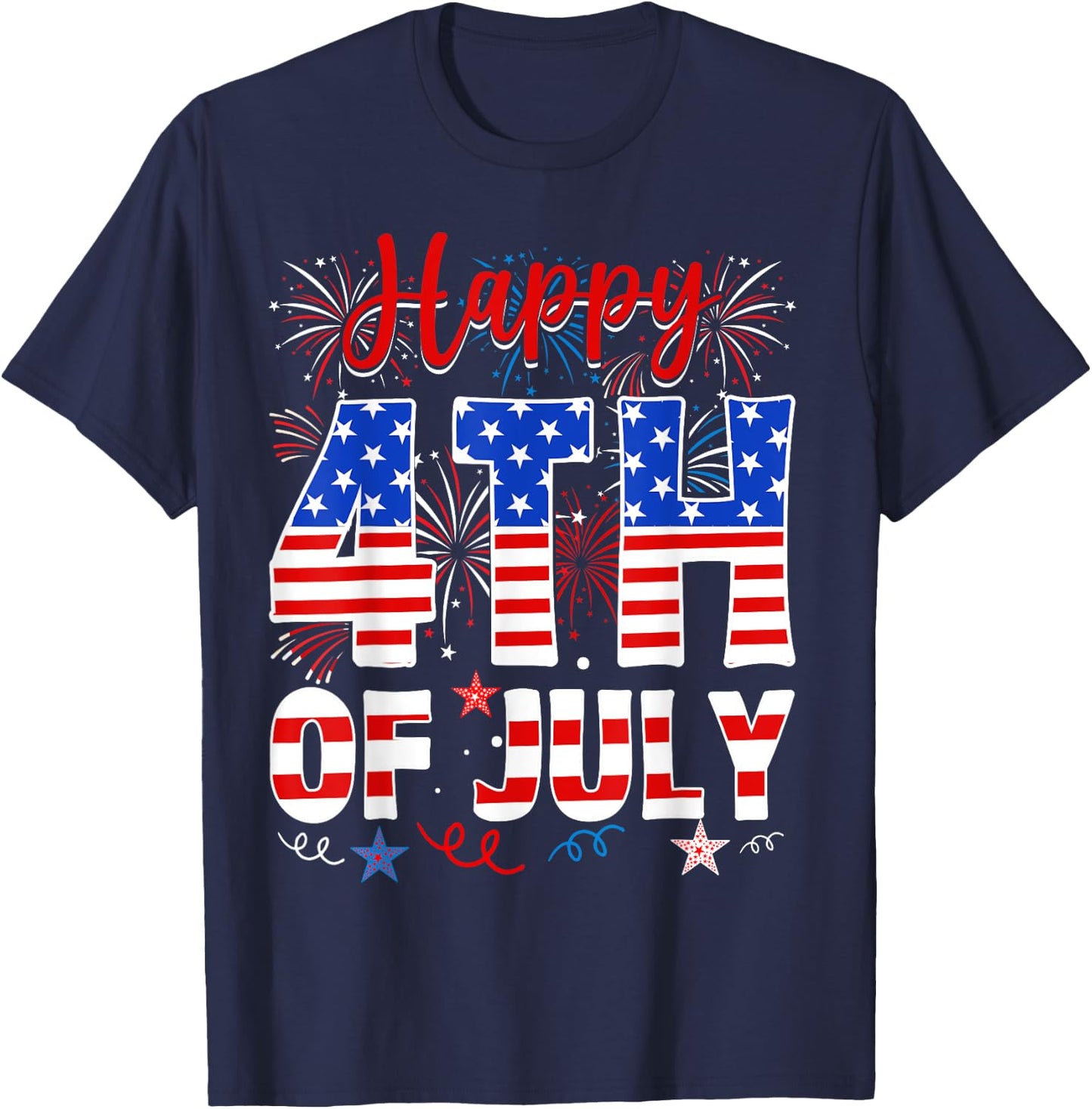 Happy 4th Of July Shirt Fireworks US Flag American Patriotic T-Shirt - T-Shirt | Navy