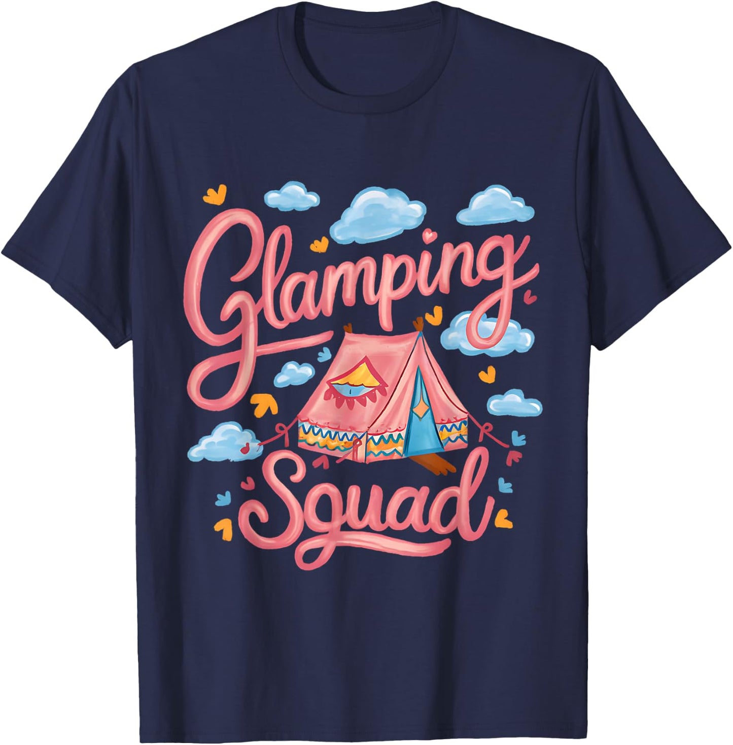 Funny Glamping Squad For Cool Outdoor Camping Lover Girls T-Shirt - T-Shirt | Navy