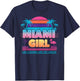 Funny Miami Miami Girl - Like a Normal Girl But Cooler , Black, Small, Short Sleeve T-Shirt - T-Shirt | Navy