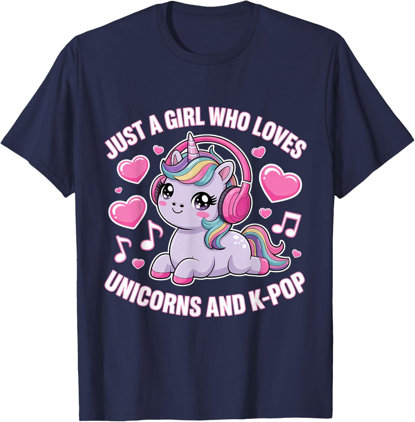 Just A Girl Who Loves Unicorns and K-Pop Girl K Pop Kpop T-Shirt - T-Shirt | Navy