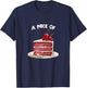 Funny Sweets and Cake Idiom Costume for Man and Woman T-Shirt - T-Shirt | Navy