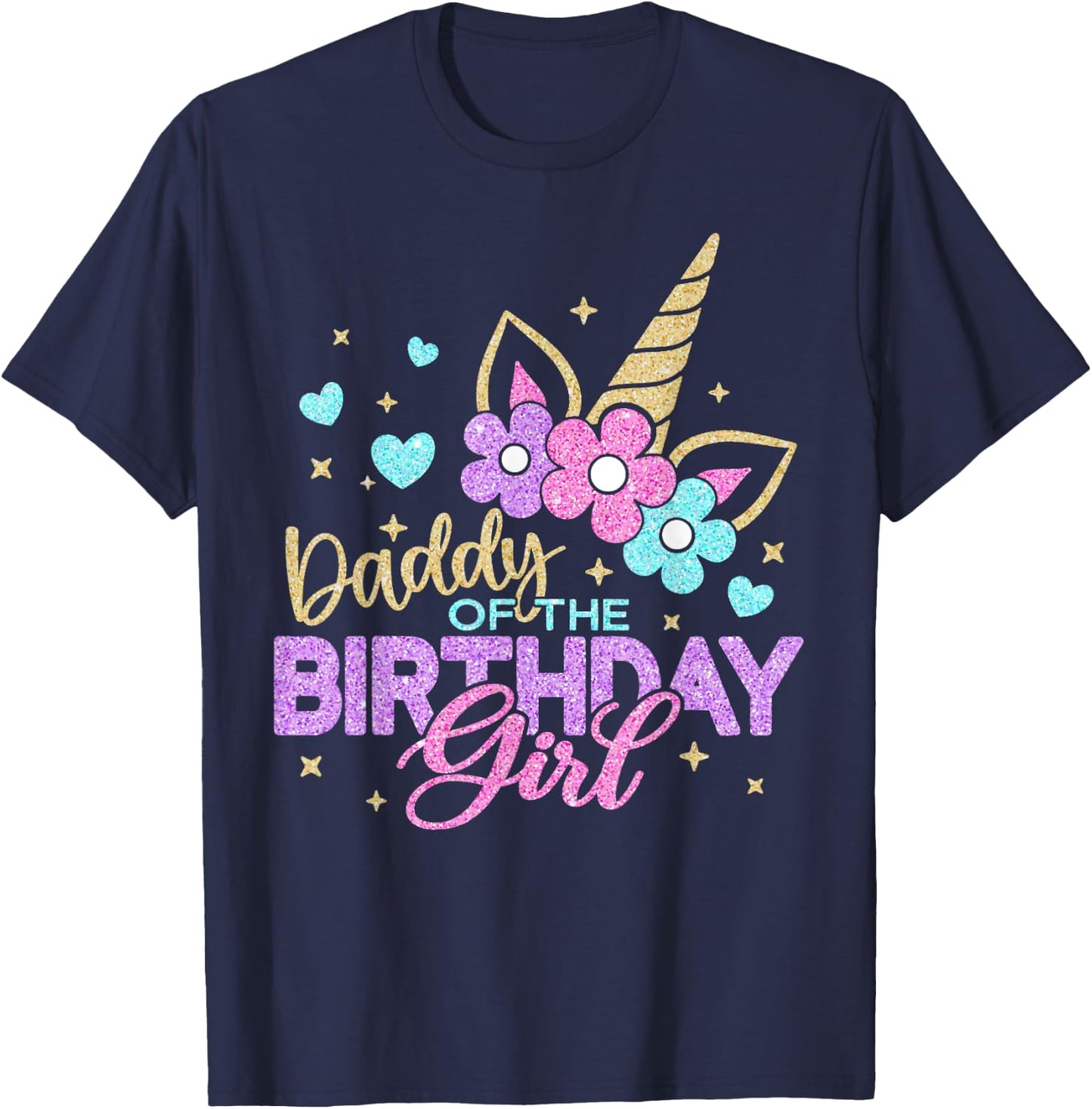 Daddy of the Birthday Princess Girl Dad Unicorn Bday Party T-Shirt - T-Shirt | Navy