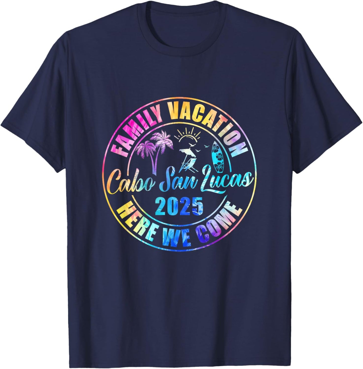 Cabo San Lucas Mexico Souvenir Family Vacation 2025 T-Shirt - T-Shirt | Navy