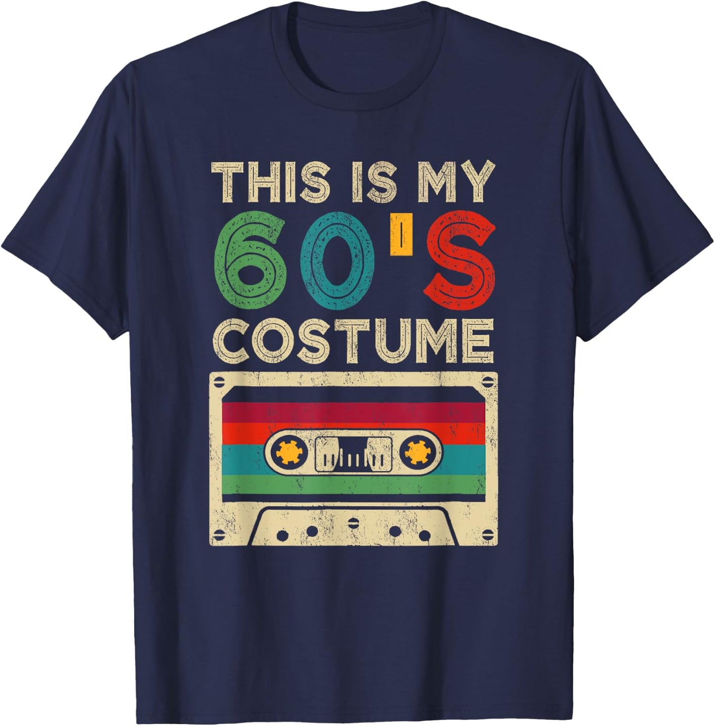This Is My 60's Costume Funny Halloween 1960s Party Retro T-Shirt - T-Shirt | Navy