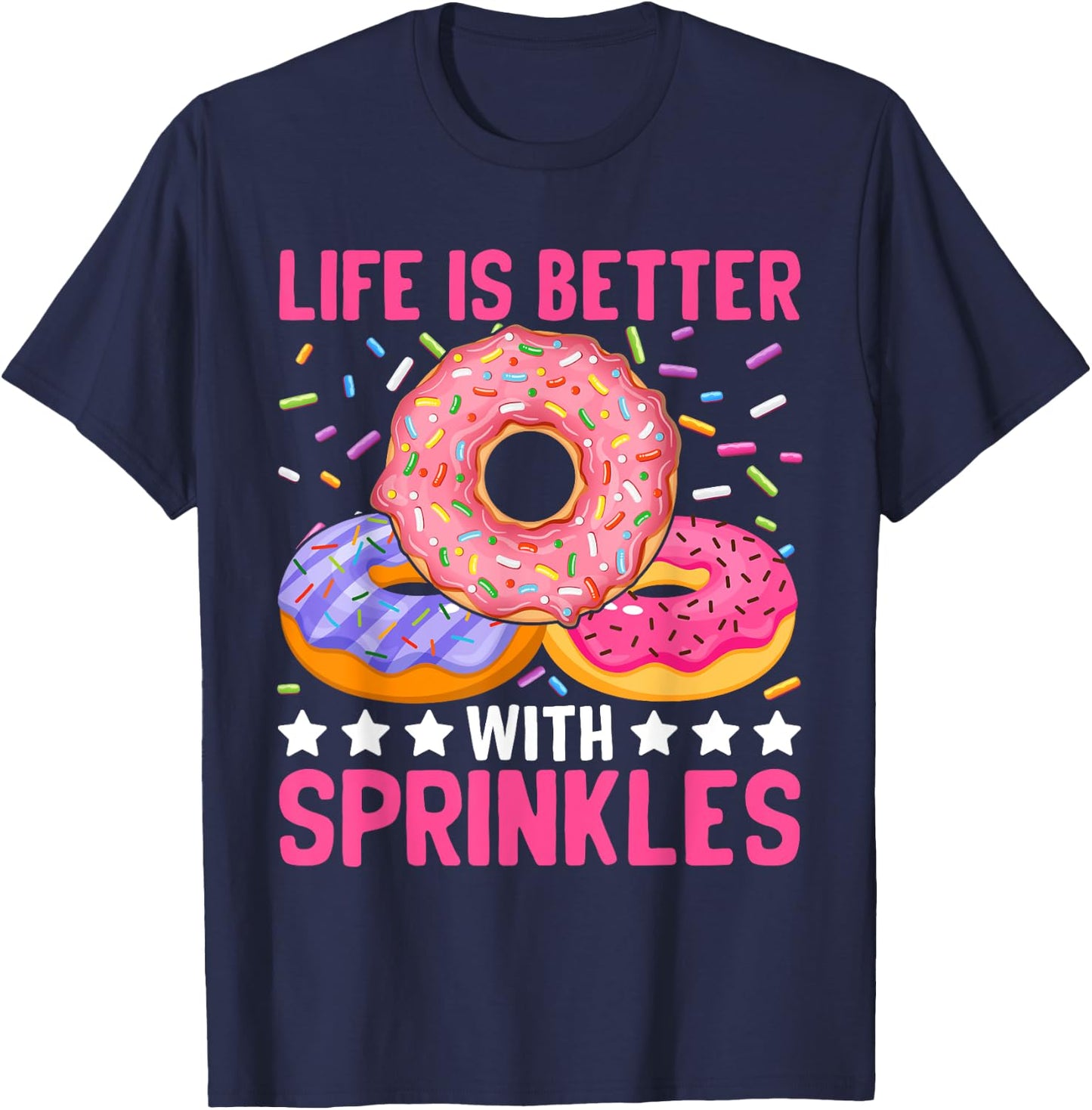 Life Is Better With Sprinkles T-Shirt - T-Shirt | Navy