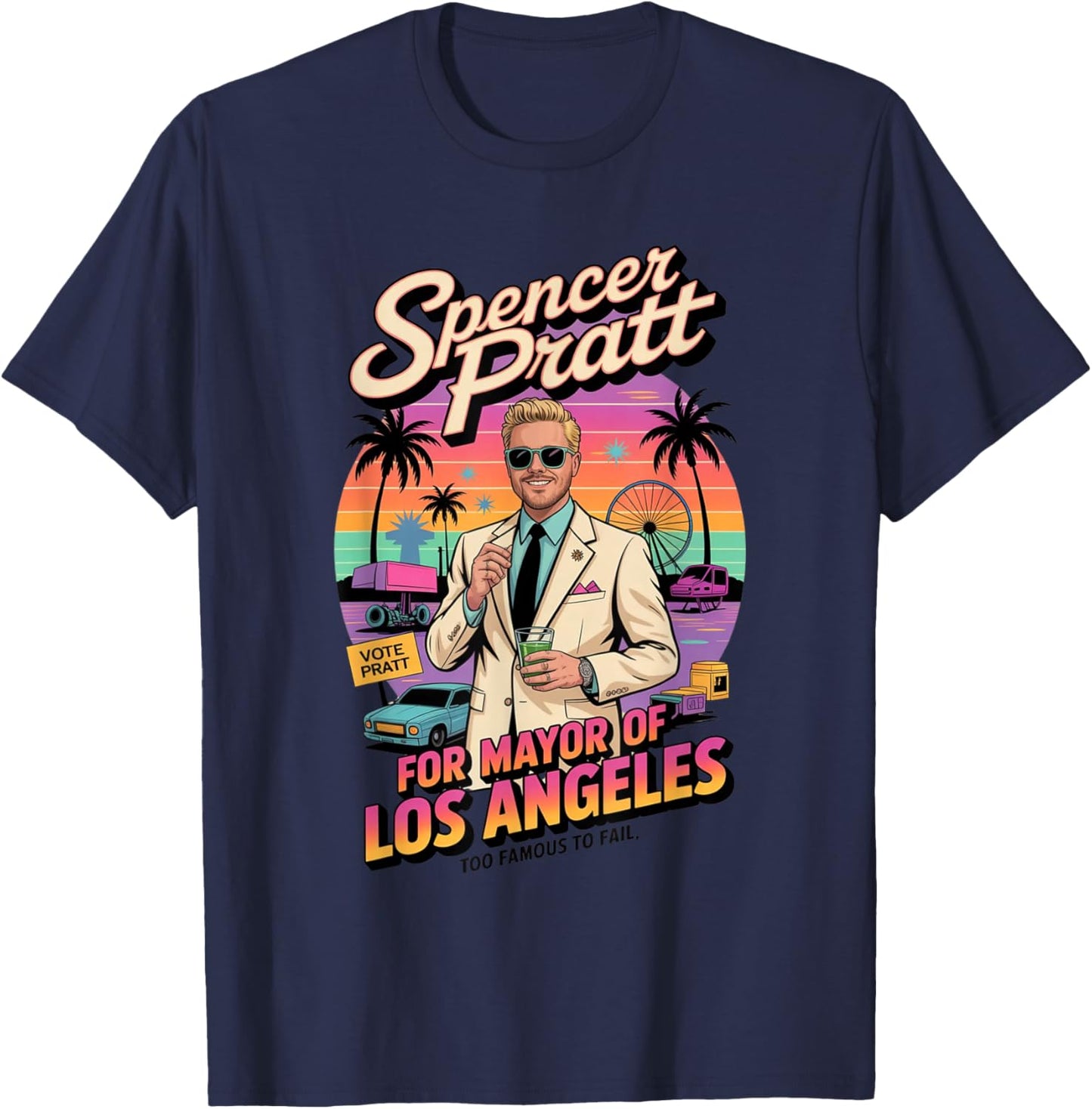 Spencer Pratt for Los Angeles Mayor Retro California Design T-Shirt - T-Shirt | Navy