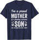 Im A Proud Mother Of An Awesome Son Funny Yes He Bought This T-Shirt - T-Shirt | Navy