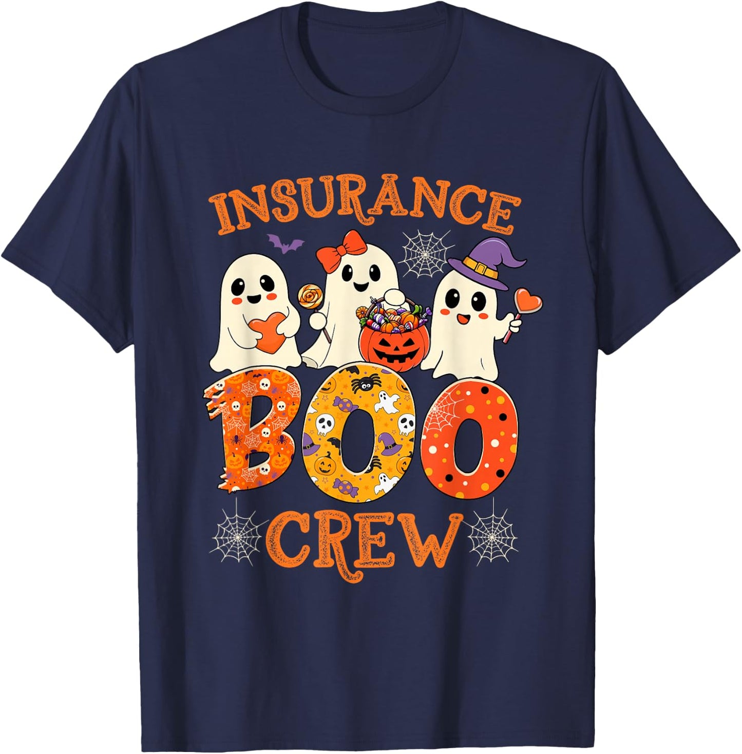 Insurance Boo Crew Funny Halloween Spooky Costume Teacher T-Shirt - T-Shirt | Navy