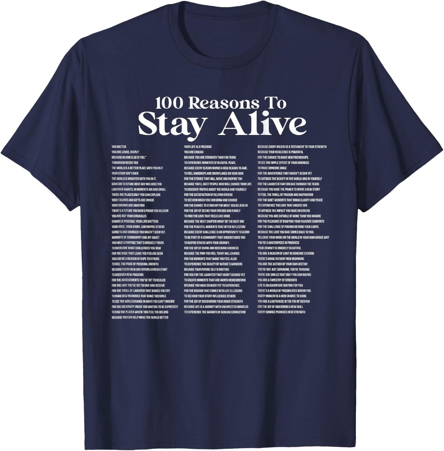 100 Reasons To Stay Alive Suicide Prevention 988 Positive T-Shirt - T-Shirt | Navy