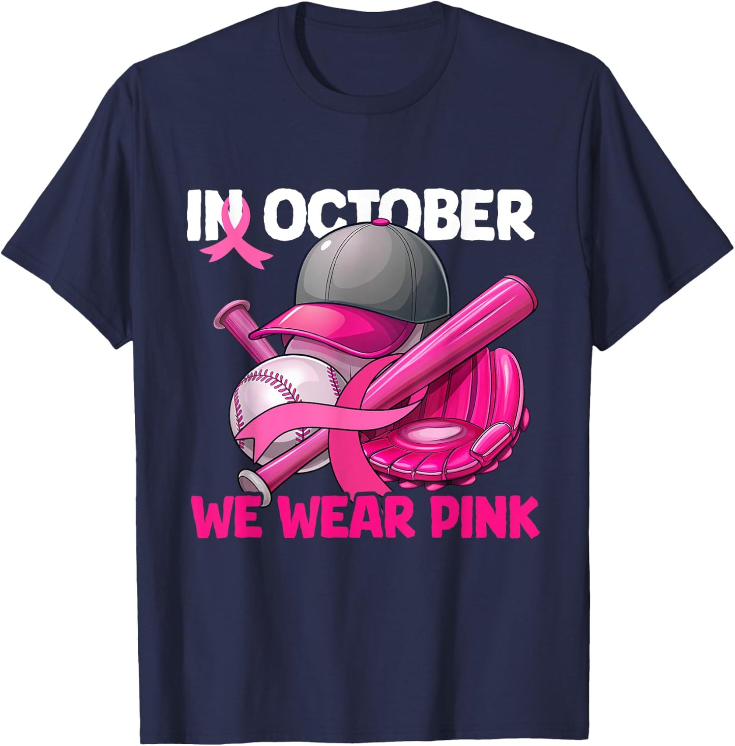 In October We Wear Pink Baseball Breast Cancer Survivors T-Shirt - T-Shirt | Navy