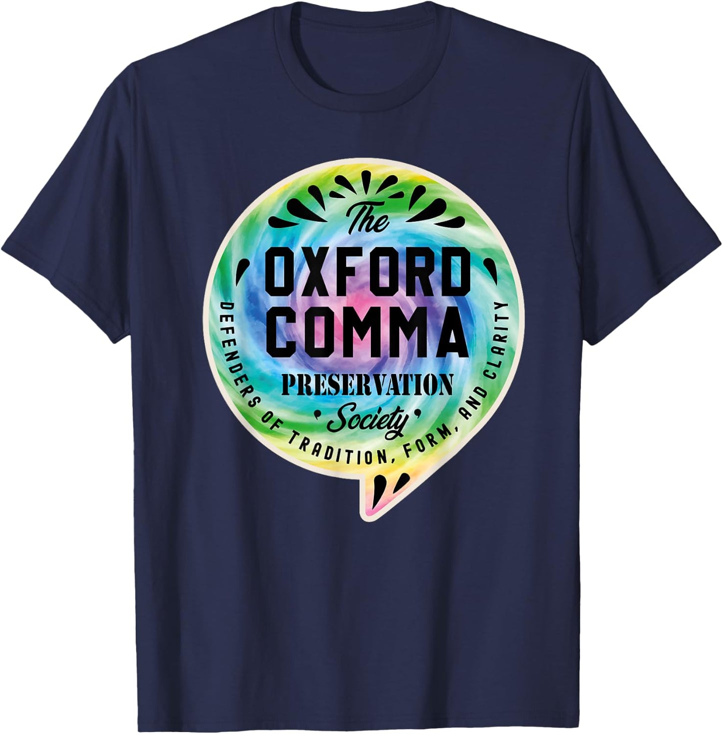 Oxford Comma Preservation Society Team Oxford Comma Tie Dye T-Shirt - T-Shirt | Navy