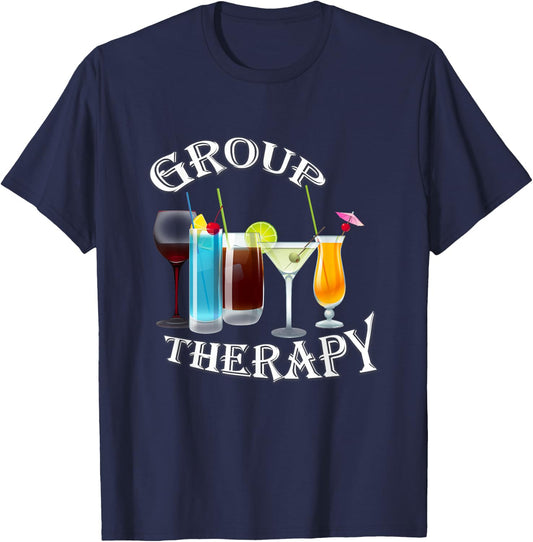 Group Therapy Drinks Drinking Therapy Shirt T-Shirt - T-Shirt | Navy