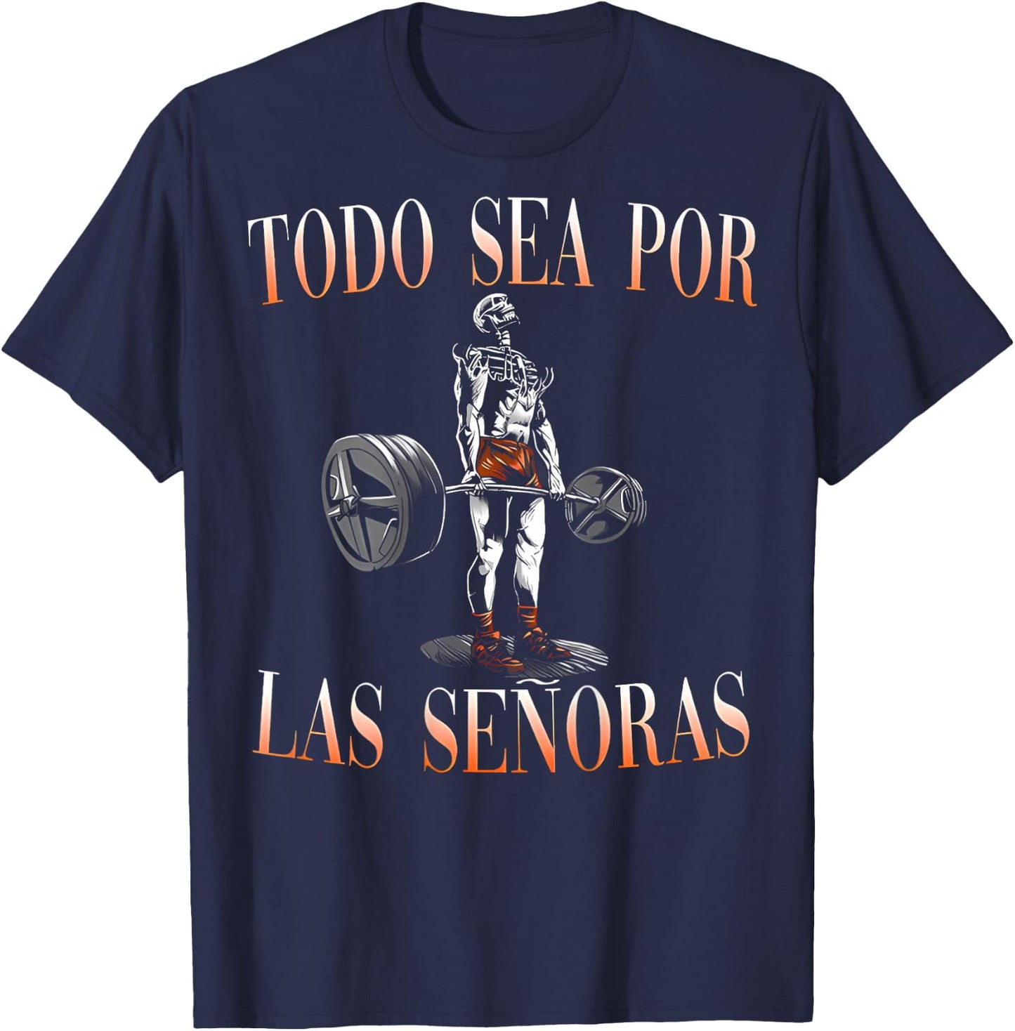 Frases Chidas Funny Mexicans Sarcasm Skull Sayings Hispanic T-Shirt - T-Shirt | Navy