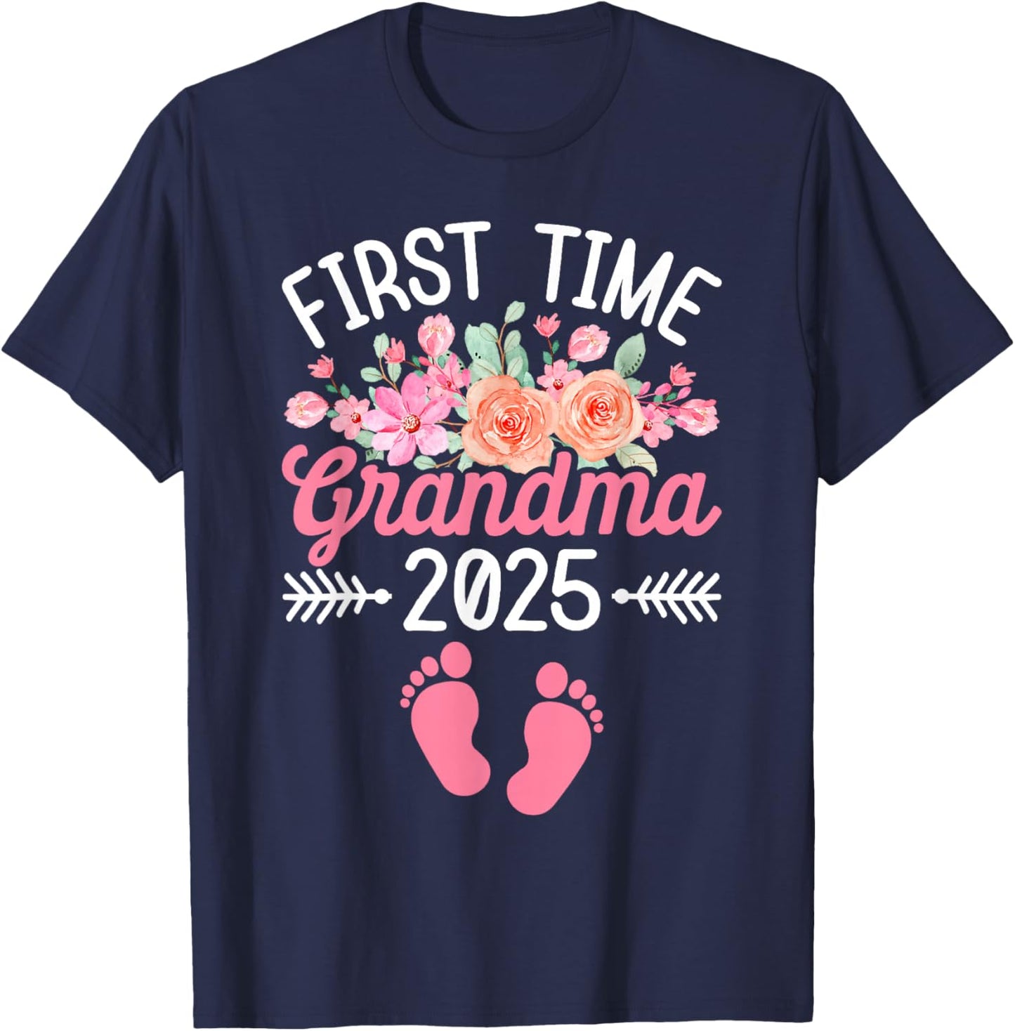 First Time Grandma Est 2025 Flower Promoted To Grandma T-Shirt - T-Shirt | Navy