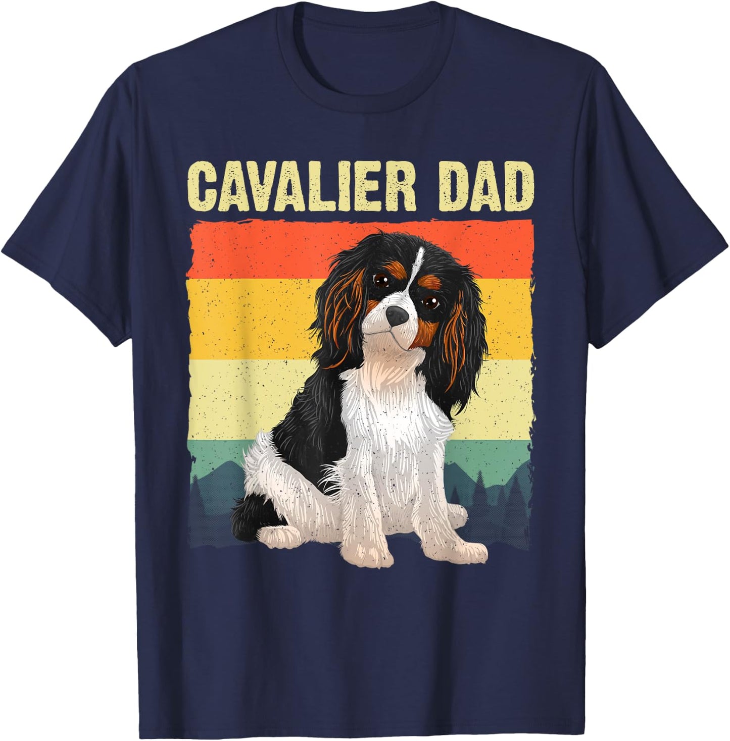Cool Cavalier King Charles Art Dad Cavalier Spaniel T-Shirt - T-Shirt | Navy